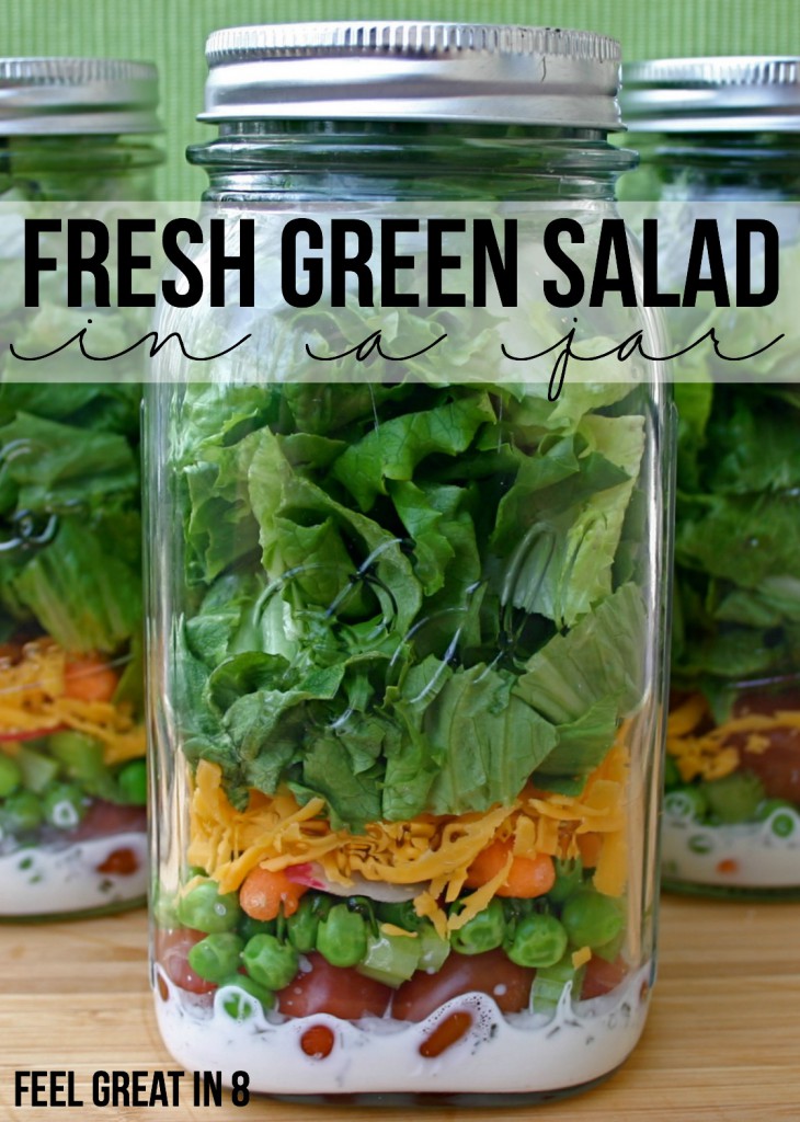 Fresh Green Salad in a Jar | Feel Great in 8