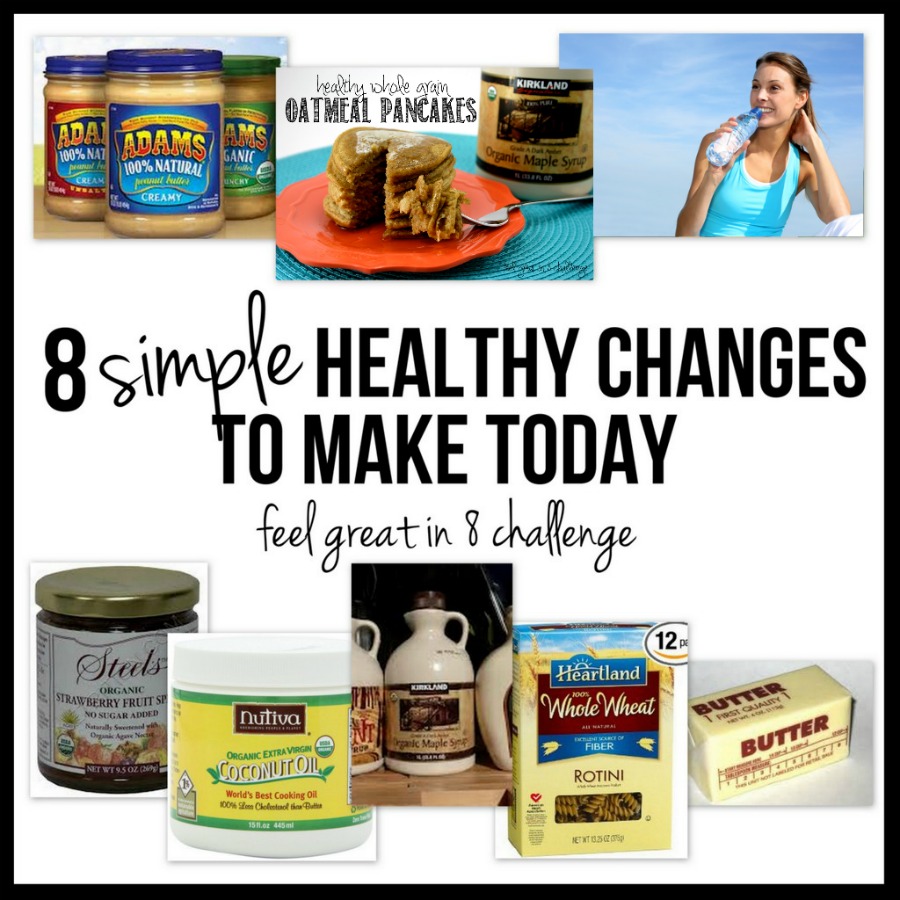 8 Simple Healthy Changes to Make Today! | Feel Great in 8
